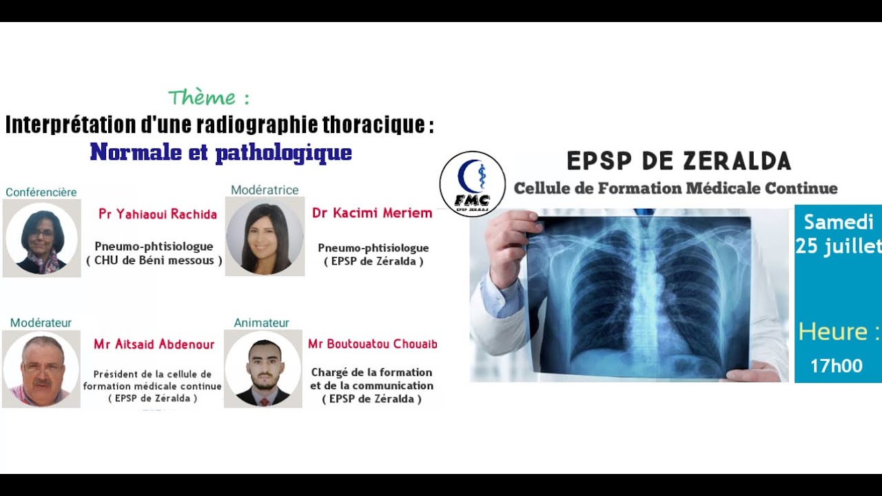 Webinaire : Interprétation d'une radiographie thoracique / Pr Yahiaoui Rachida (CHU de Benimessous)