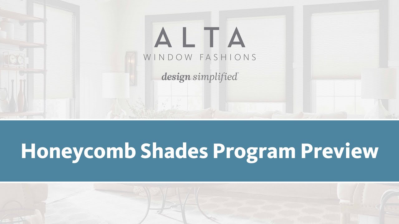 Honeycomb Shades Program Preview