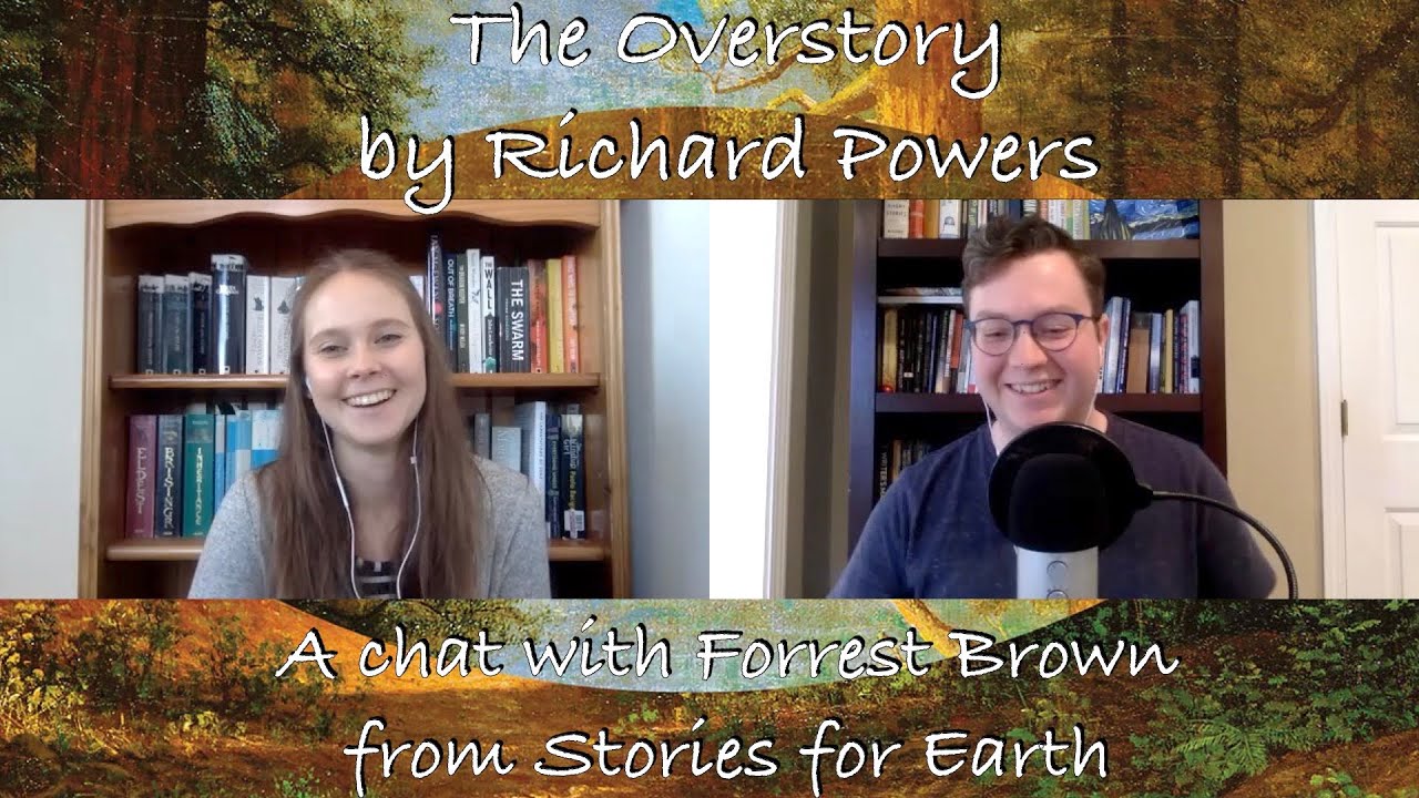 The Overstory by Richard Powers | a therapy session with Forrest Brown from Stories for Earth