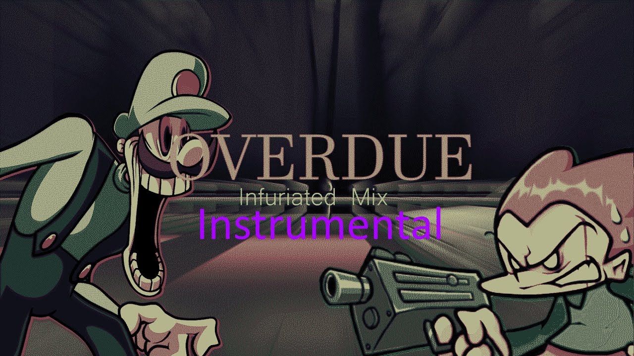 Overdue: INFURIATED MIX - Friday Night Funkin': Mario's Madness V2 (INSTRUMENTAL)