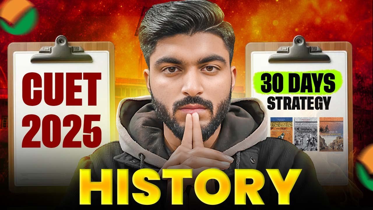 do THIS to score 240+ in CUET history Paper | CUET 2025