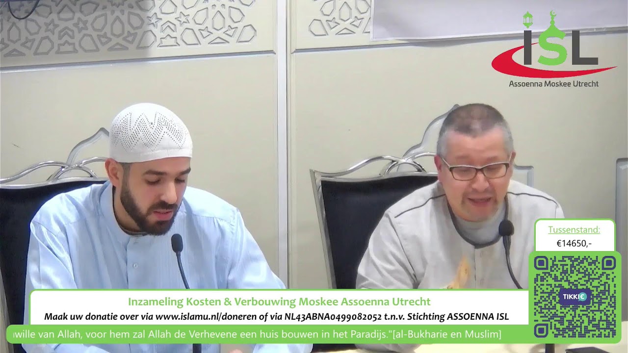 Ramadan 2024 | Nacht 14 | Inzameling kosten en verbouwing Moskee Assoenna Utrecht