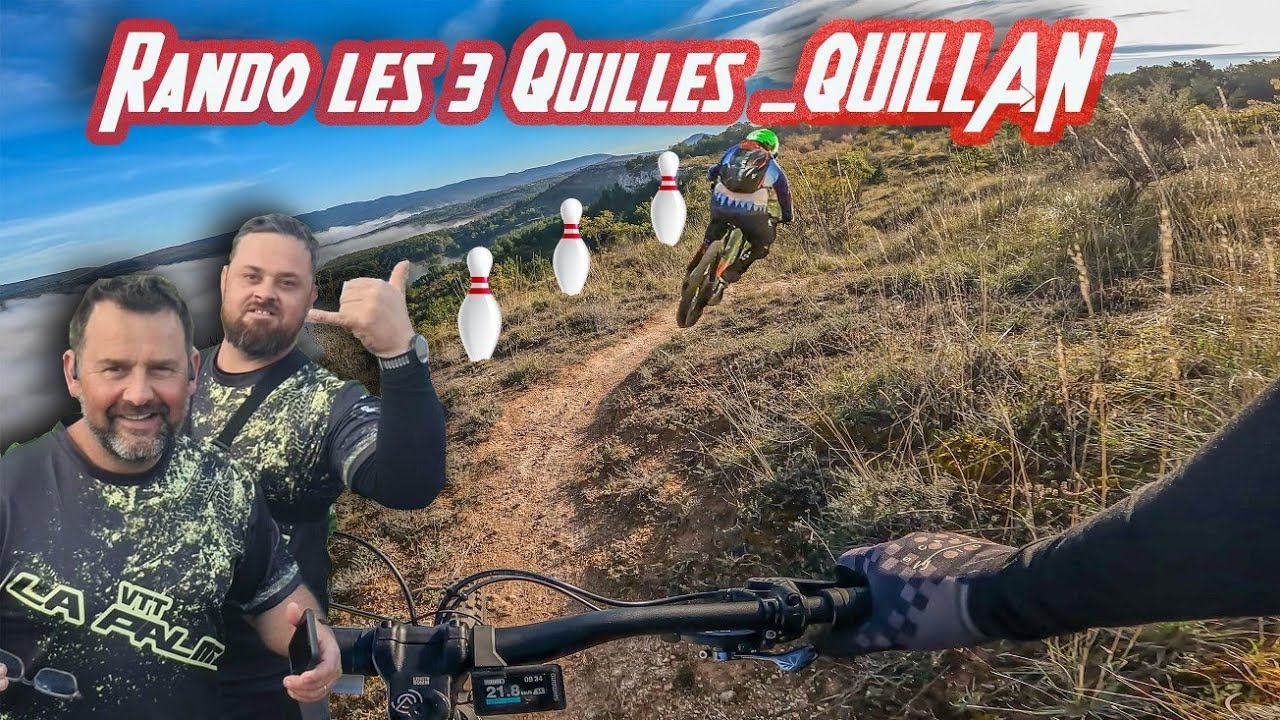RANDO VTT LES 3 QUILLES QUILLAN .