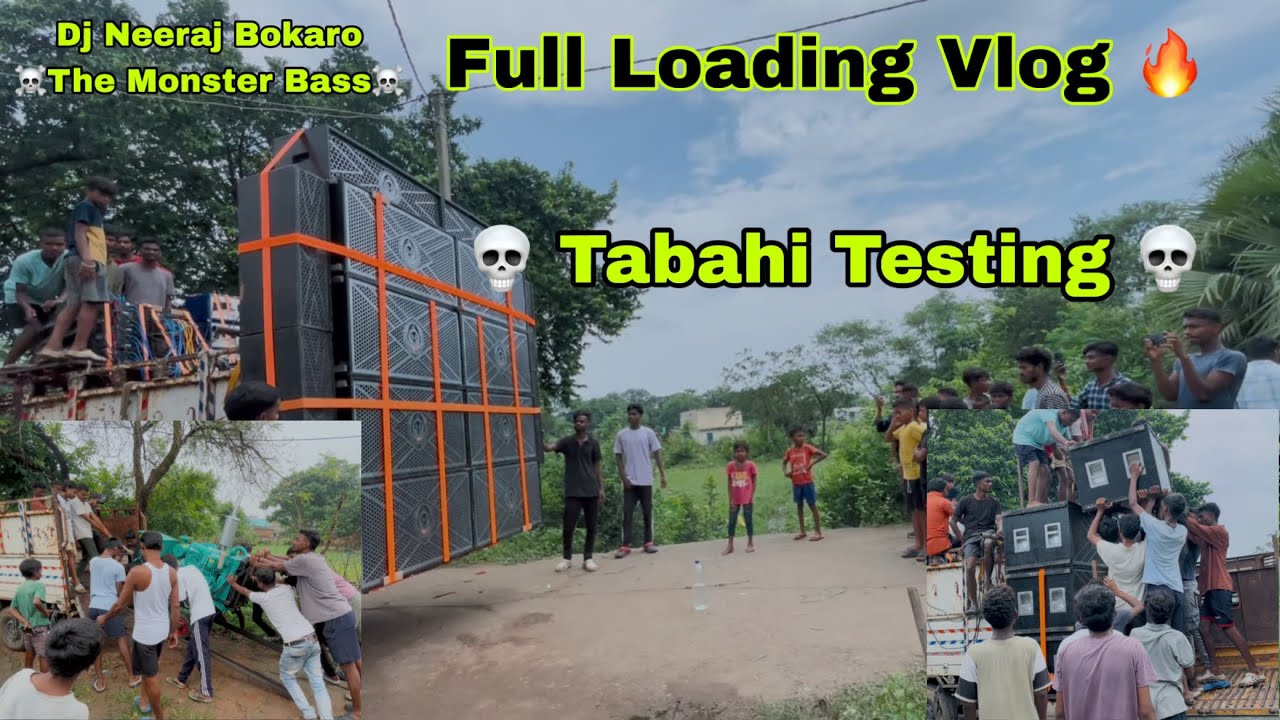 Setup Loading और Full तबाही Testing Dj Neeraj Bokaro 