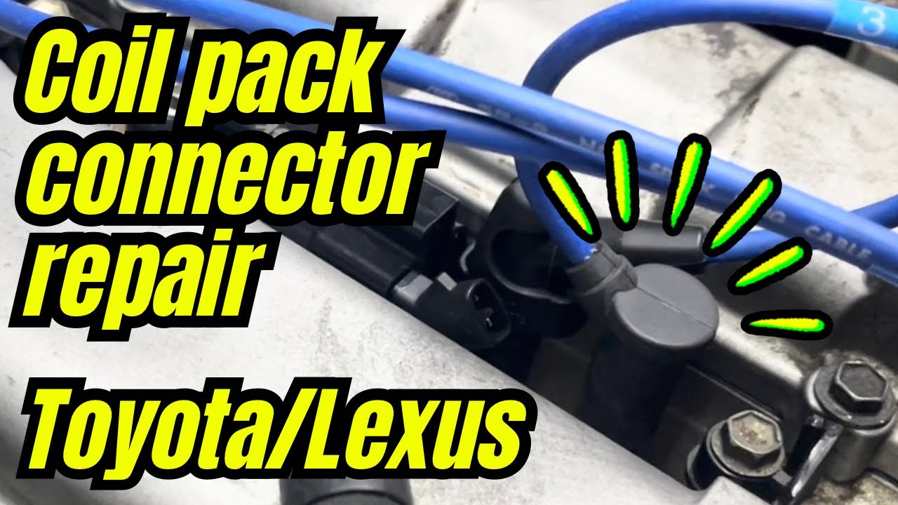 How to repair coil pack connectors on a Lexus GS 300 | Works for most Toyota or Lexus models
