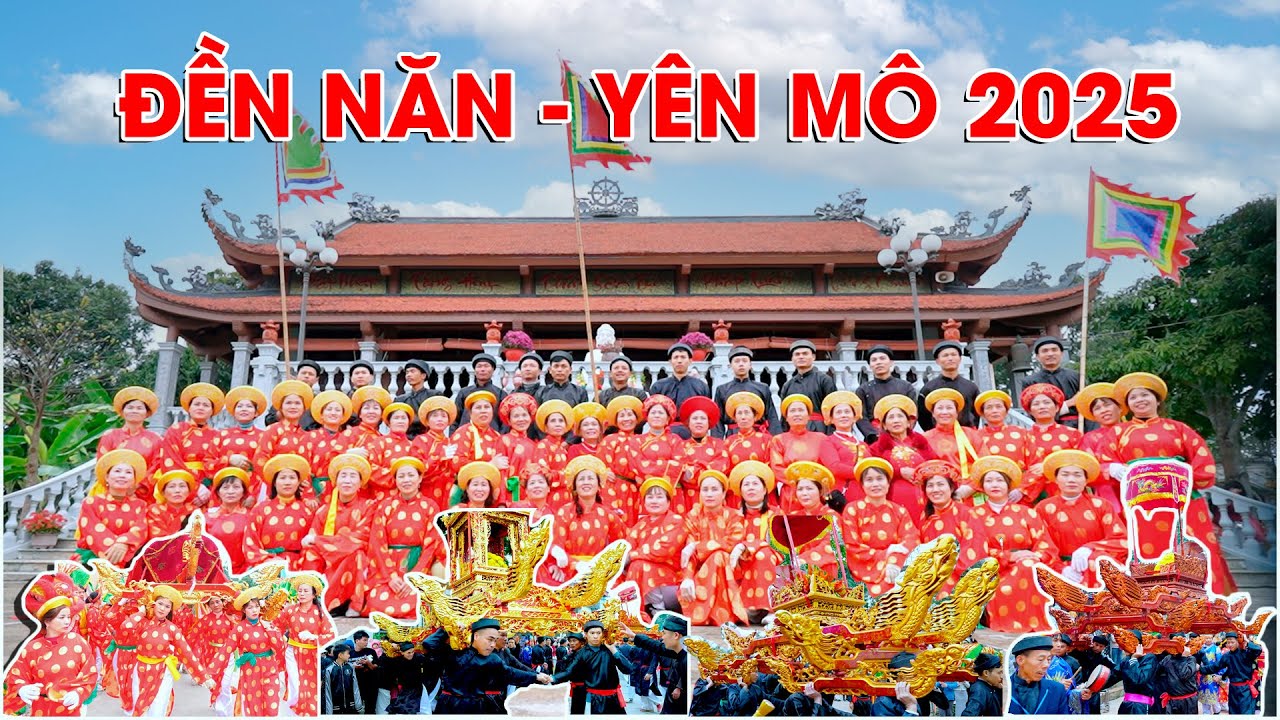 LỄ HỘI ĐỀN NĂN QUẢNG THƯỢNG YÊN MÔ NINH BÌNH 2025 TƯNG BỪNG RƯỚC KIỆU