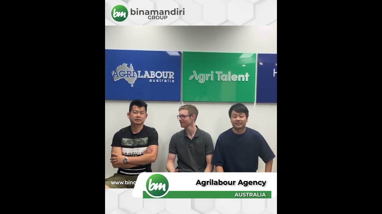 DARI AGRILABOUR AGENCY AUSTRALIA UNTUK BINAMANDIRI