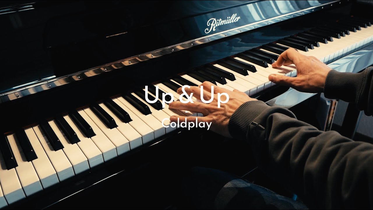 Up & Up - Coldplay - Piano Cover