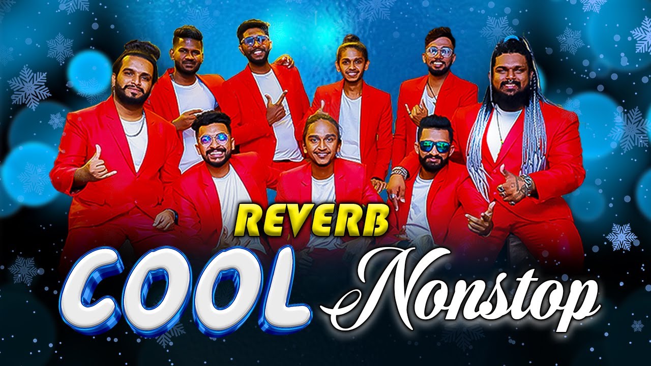 Reverb Cool Nonstop | බණ්ඩාරගම රිවබ් දුන්න සුපිරිම Cool Nonstop