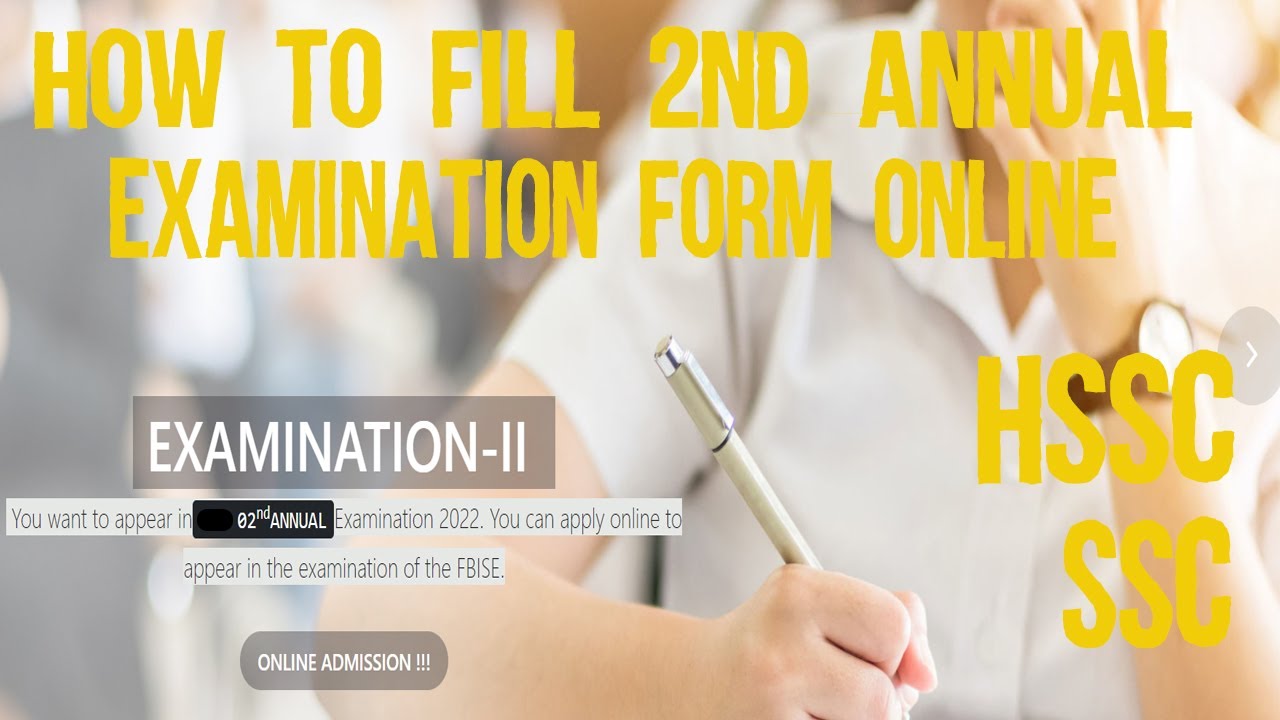 How to Fill Online Admission Form 2nd ANNUAL Examination | EXAMINATION-II | #HSSC-#ssc #online