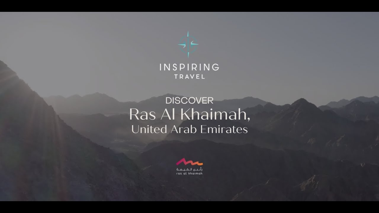 Explore Ras Al Khaimah with Inspiring Travel | The ‘Nature Emirate’: the UAE’s undiscovered gem🌍