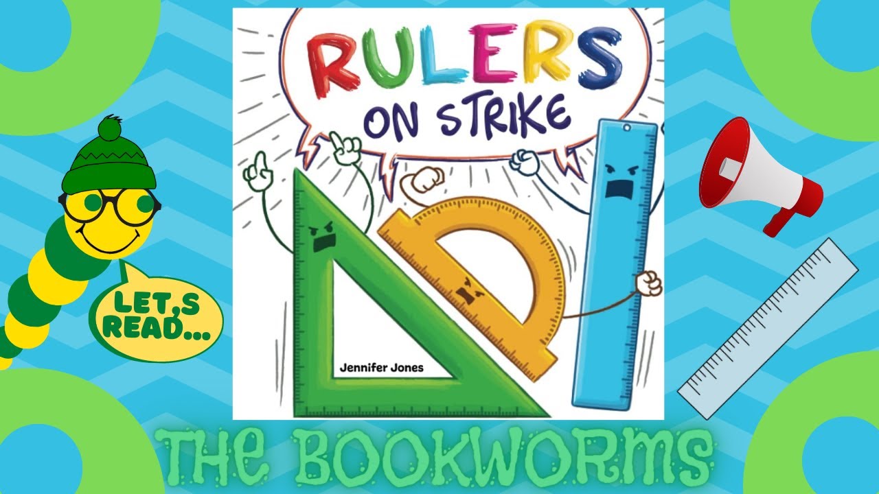 Rulers On Strike - By Jennifer Jones📏