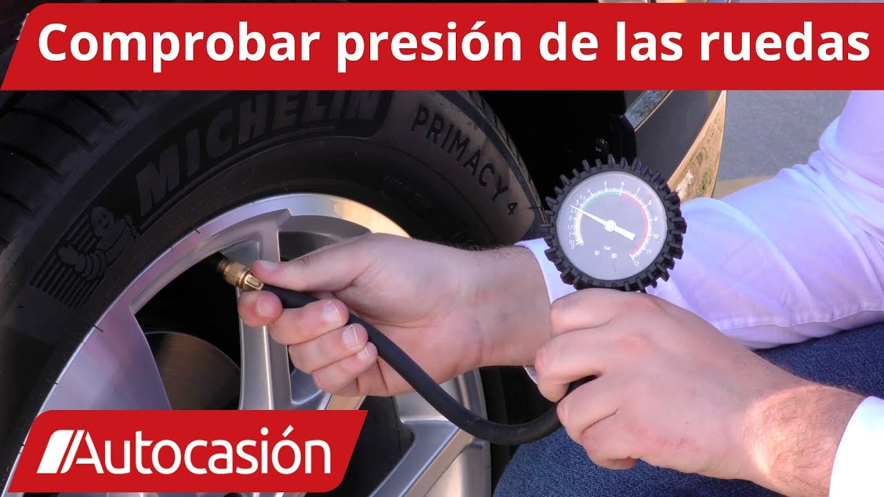 C&oacute;mo comprobar la presi&oacute;n de los neum&aacute;ticos | V&iacute;deo pr&aacute;ctico / consejos