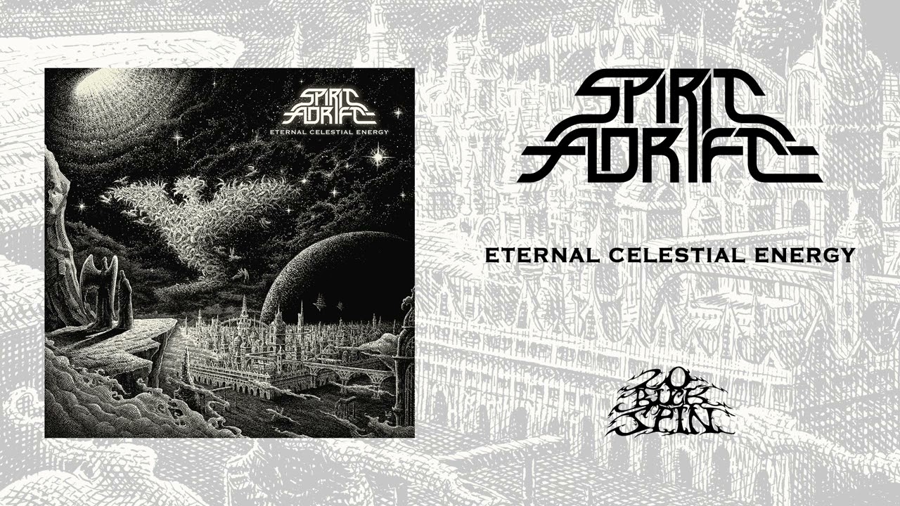 SPIRIT ADRIFT - Eternal Celestial Energy (20 Buck Spin)