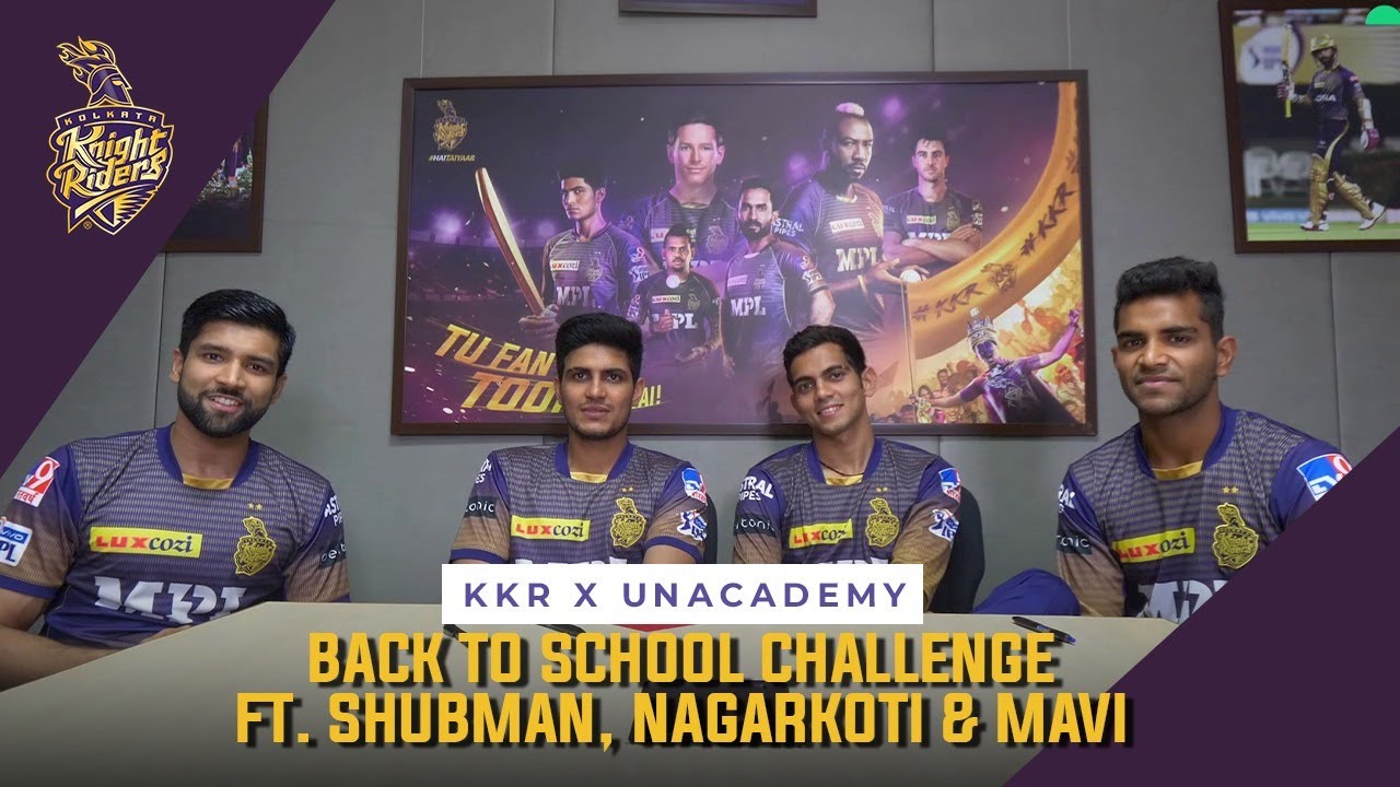 Back to School Challenge ft. Shubman, Nagarkoti and Mavi | KKR x Unacademy