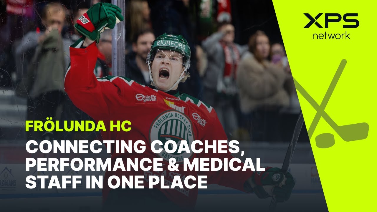 Frölunda HC | Connecting Coaches, Performance and Medical Staff | XPS Stories