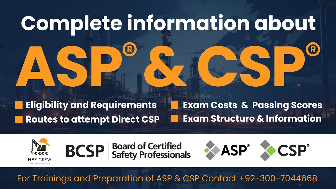 Complete information about ASP and CSP | BCSP Certifications |Top level HSE Certifications