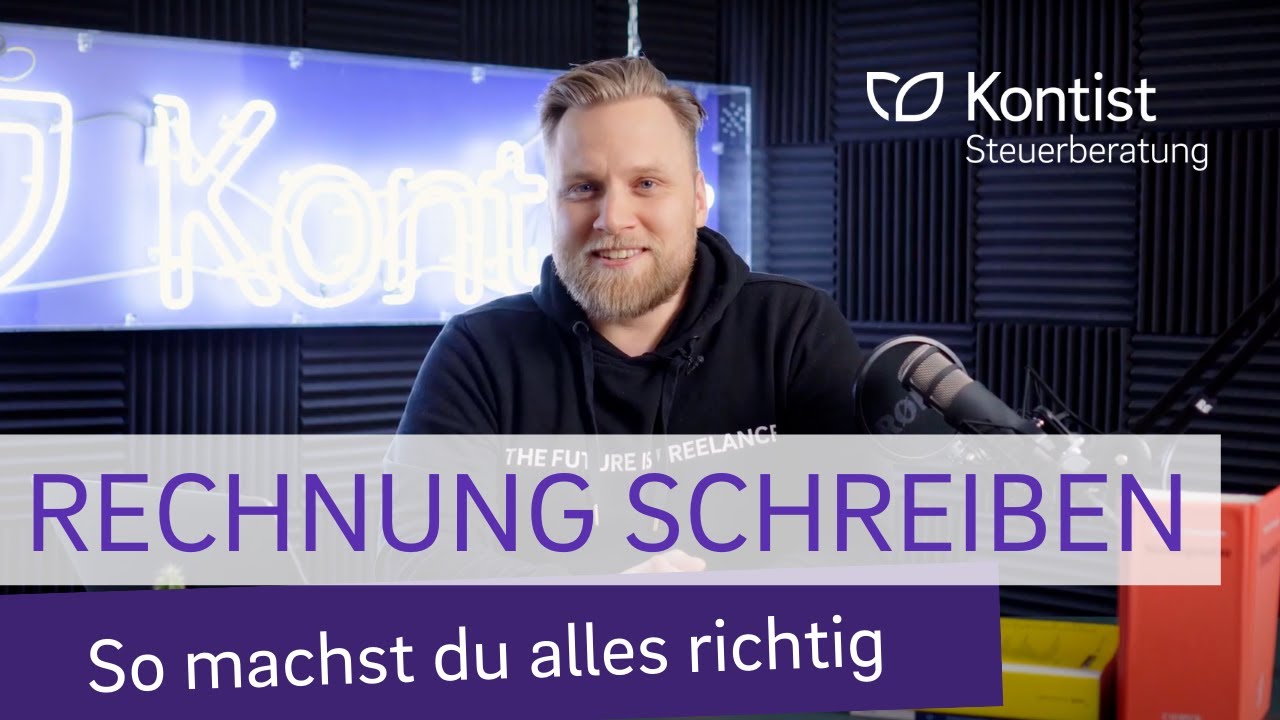 RECHNUNG SCHREIBEN | So machst du als Selbst&auml;ndige:r alles richtig