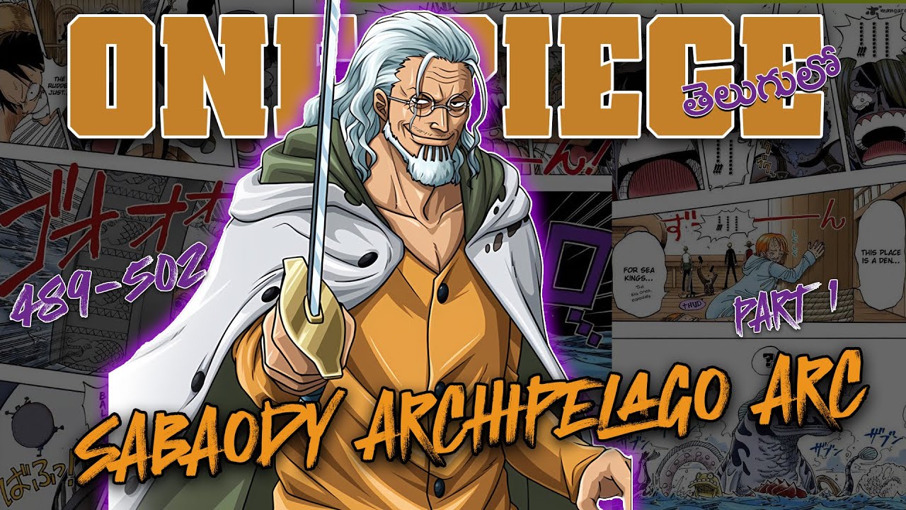 sabaody archipelago arc explained in telugu | chapter 489-502 | new world | dark king rayleigh