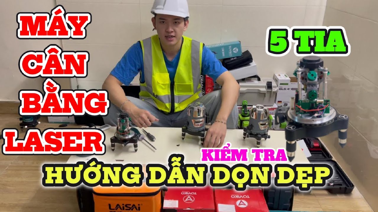 🇻🇳HƯỚNG DẪN DỌN DẸP MÁY CÂN BẰNG LASER 5 TIA XANH HÃNG TOVIKO | Kiểm Tra Máy Cân Mực Để Dùng Tốt Hơn