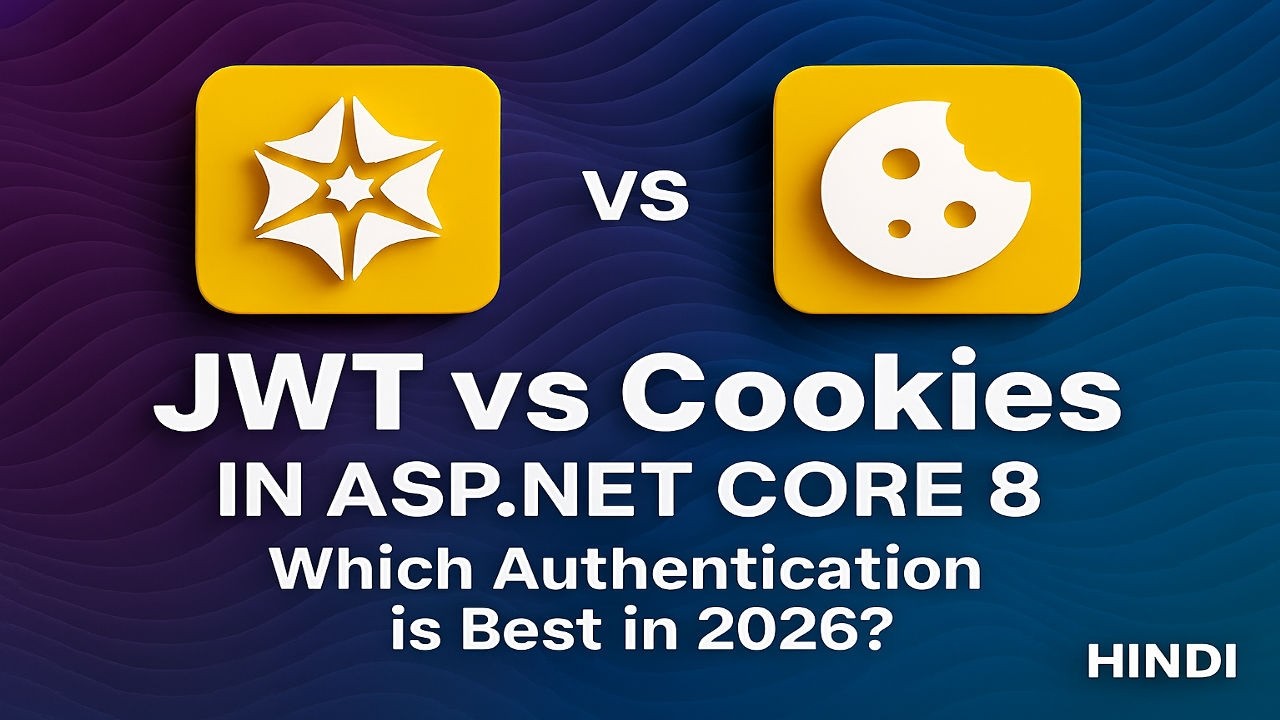 Cookies vs JWT Authentication in ASP.NET Core 8 | Which Authentication is Best in 2025?