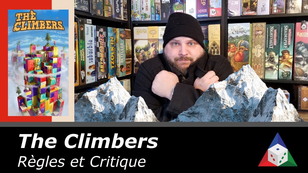 The Climbers - Règles et critique