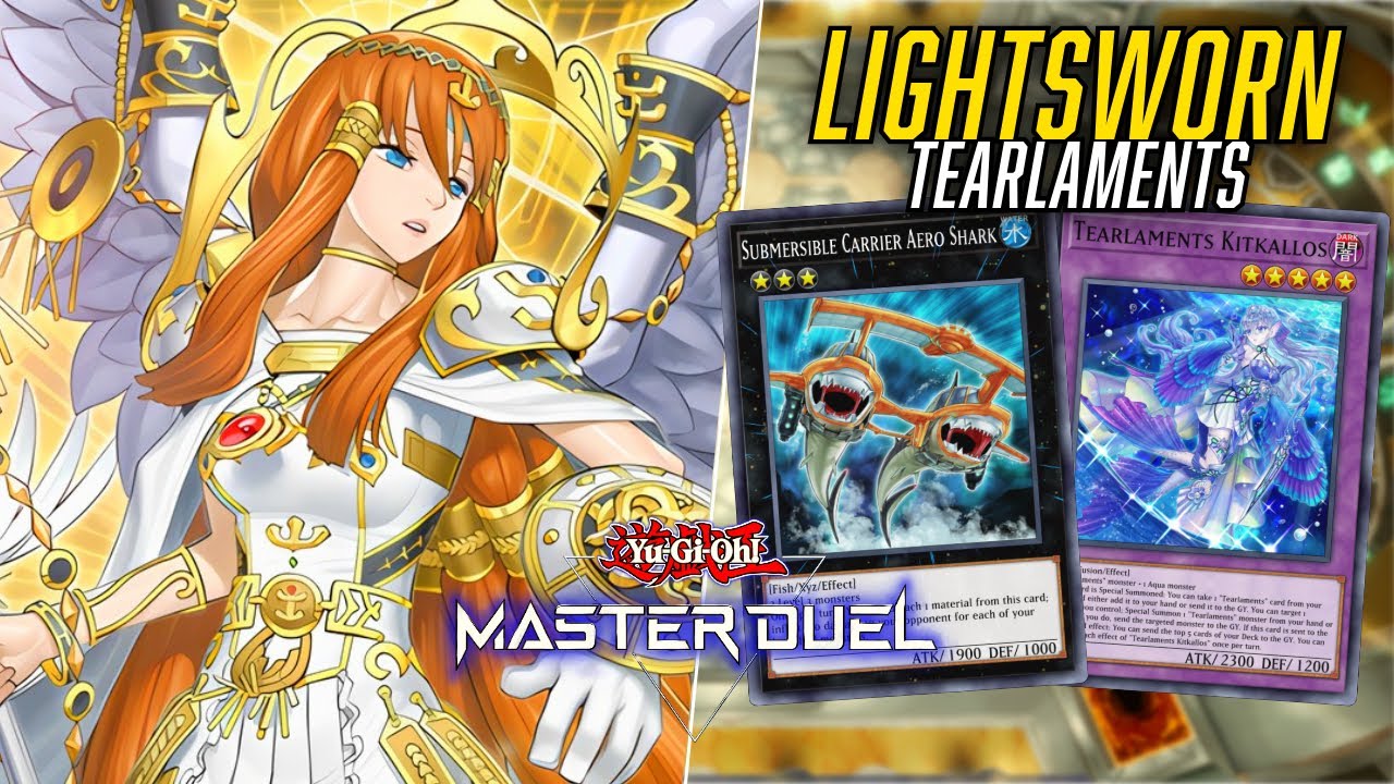 LIGHTSWORN TEARLAMENTS ft. SUBMERSIBLE CARRIER AERO SHARK FTK! | Yu-Gi-Oh! Master Duel