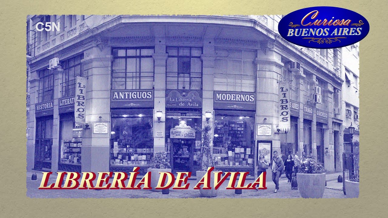 Curiosa Buenos Aires: Librería de Ávila