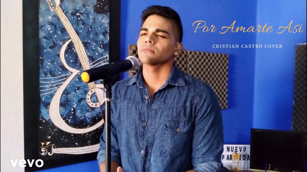 Por Amarte Asi - Cristian Castro (Cover)