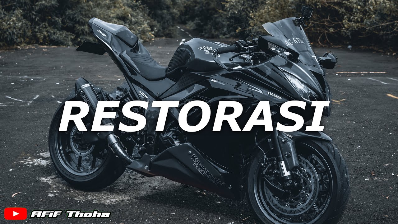 RESTORASI CLARA MOTOR KESAYANGAN NINJA250FI MODIF ZX636 | SEMI HEDON 🔥