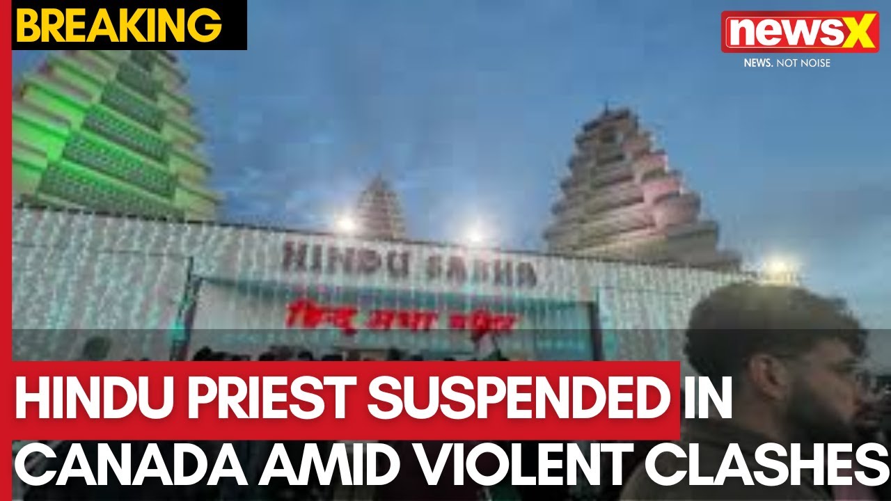 Hindu Priest Suspended in Canada Amid Violent Clashes at Brampton Temple | NewsX