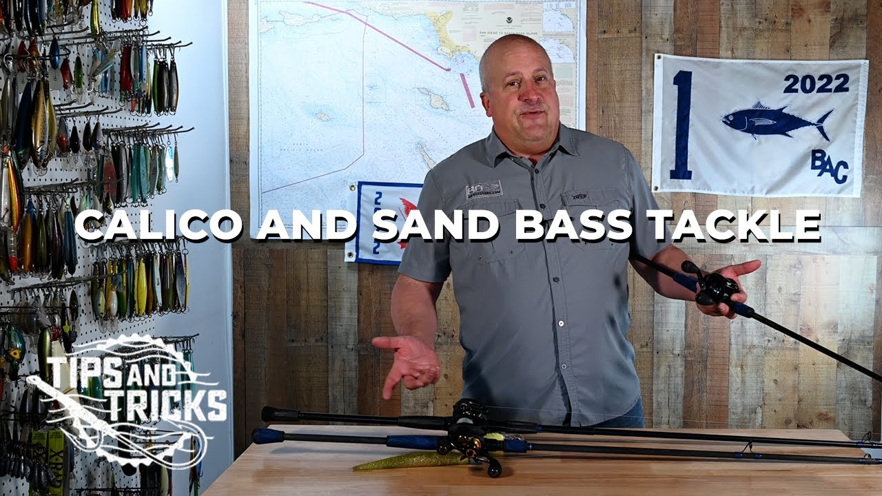 Calico and Sand Bass Tackle- SoCal Bight FISHING ACADEMY Ep. 7