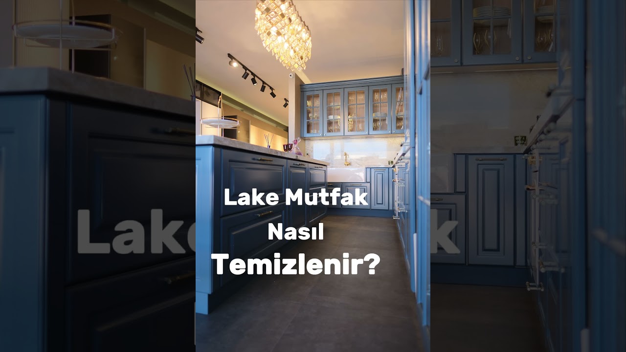 Lake Mutfak Nasıl Temizlenir? @ThemoreConceptG&uuml;zelbah&ccedil;e  #mutfak #temizlik