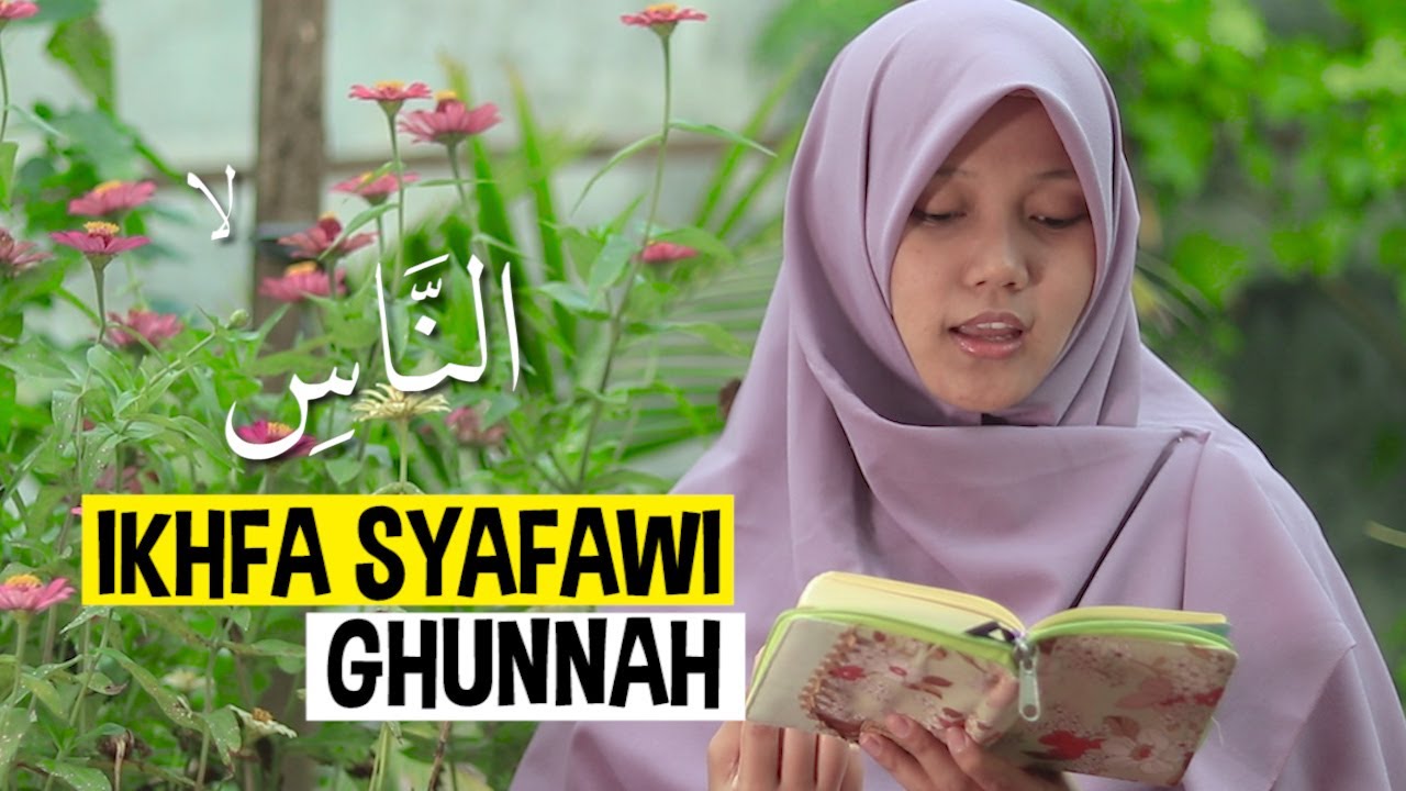 Belajar Pemula! Mudah Tajwid An-Nas Bersama Yosi Nofita Sari