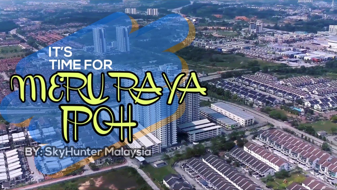 MERU RAYA IPOH 2022 4k HDR | Footage Keindahan Panorama dan Cinematic Meru Raya
