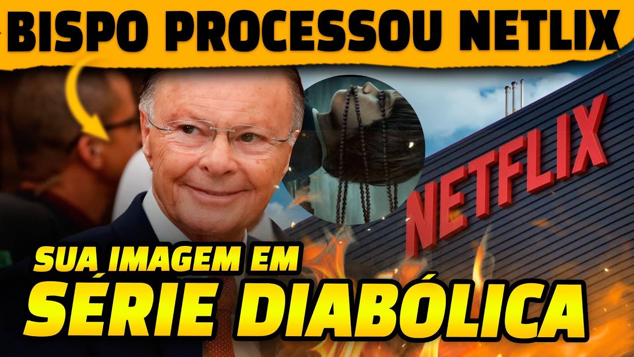 🚨 Edir Macedo processa a Netflix após ter vídeo  exorcizando fiel exposto