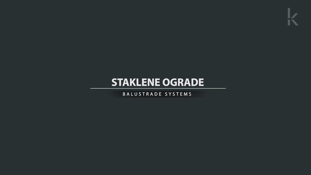 Kristal - Staklene ograde (Balustrade systems) 2022