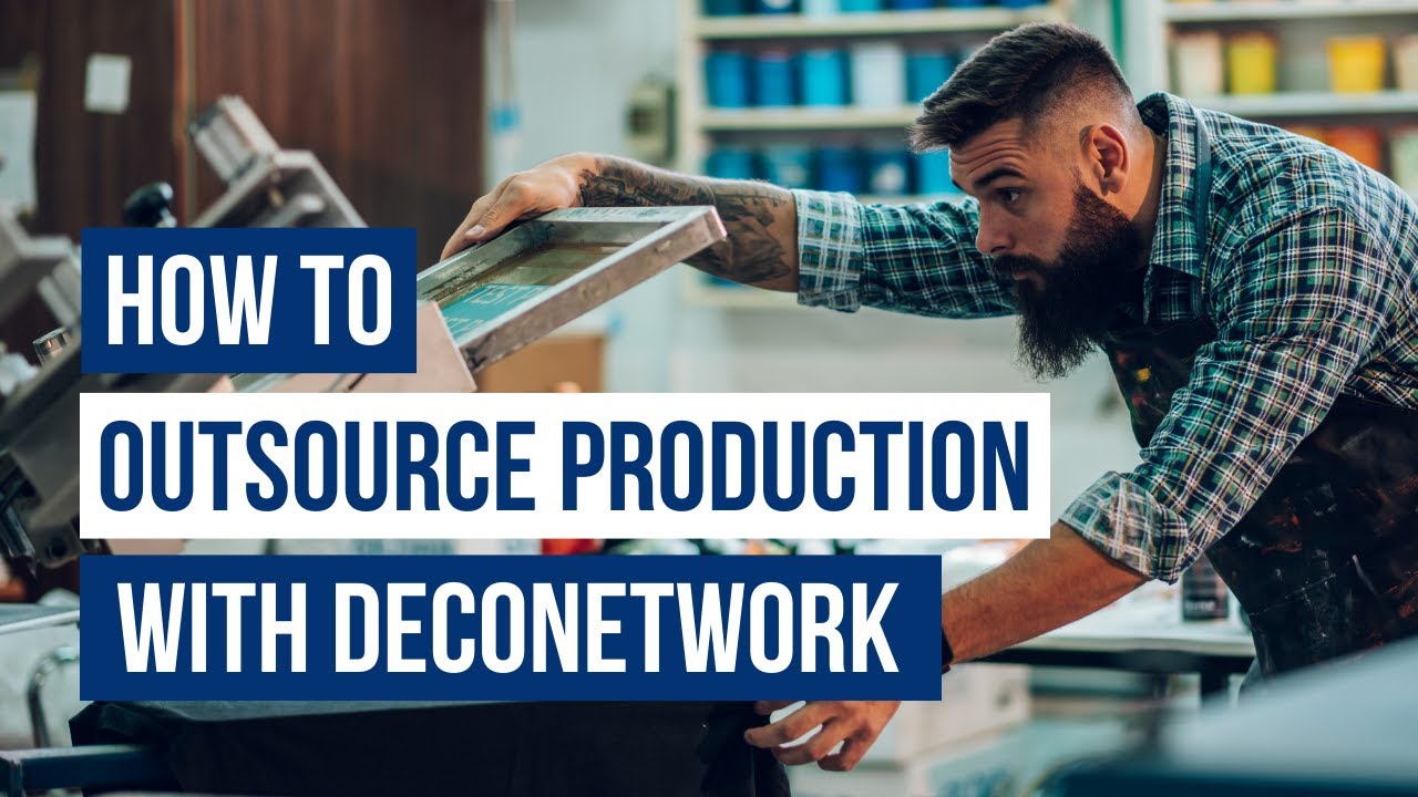 Production Outsourcing with DecoNetwork - Tutorial