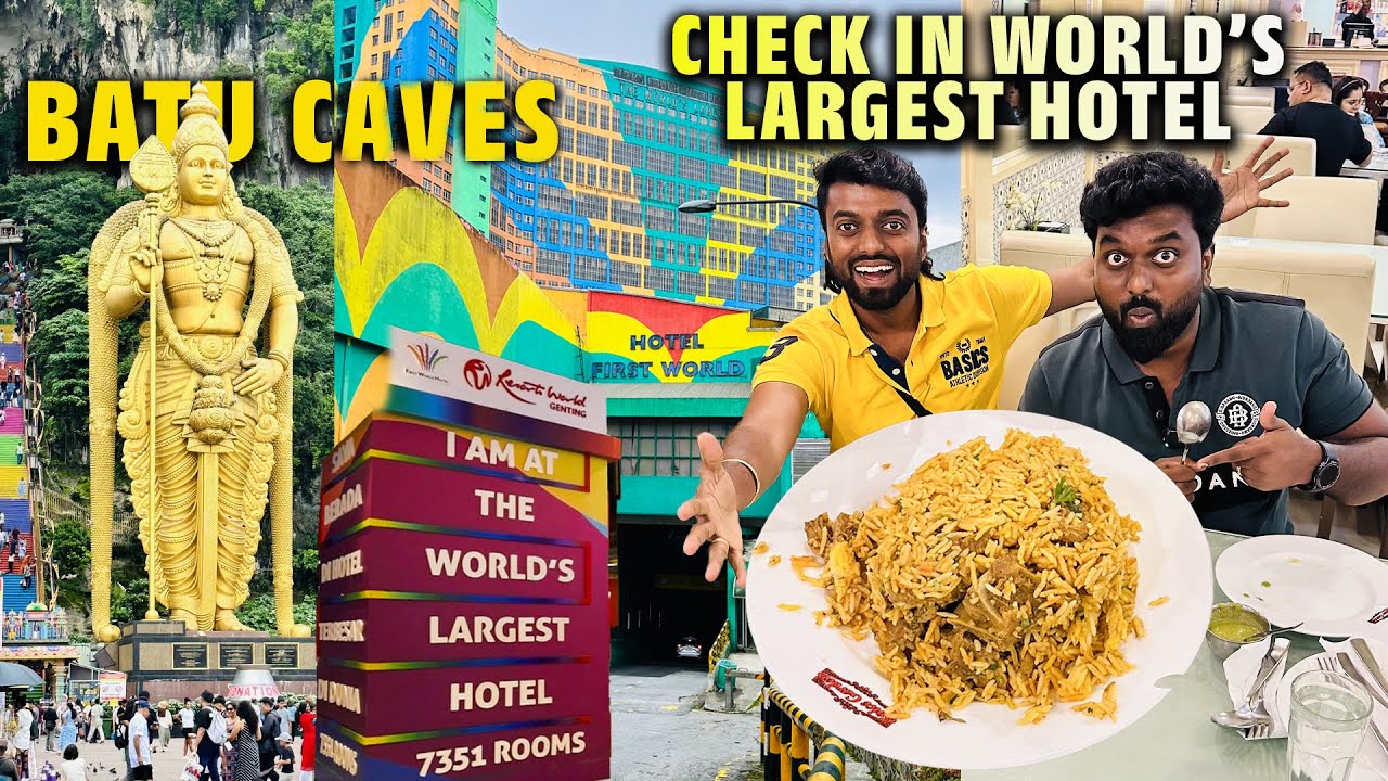 நம்ம ஊரு பிரியாணி in First World Hotel !! Genting Highlands - Malaysia Series EP-3