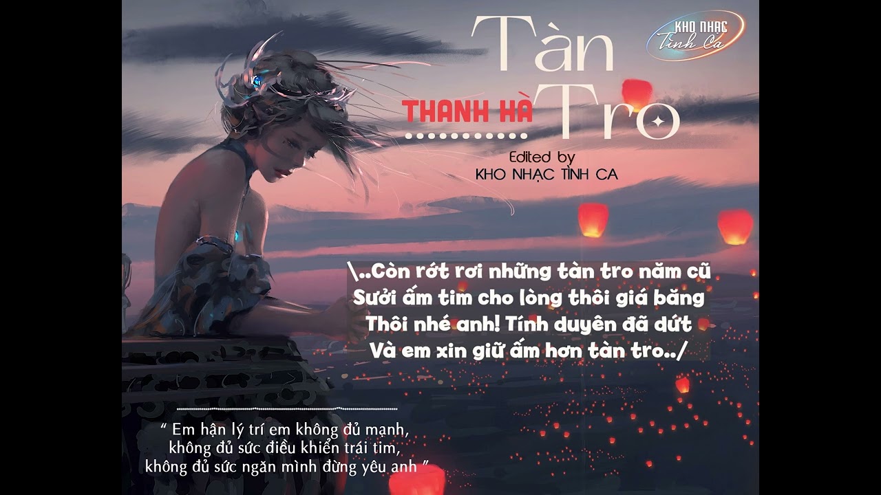 T&agrave;n Tro / Ca sĩ: Thanh H&agrave; / S&aacute;ng t&aacute;c: Lời: Julie