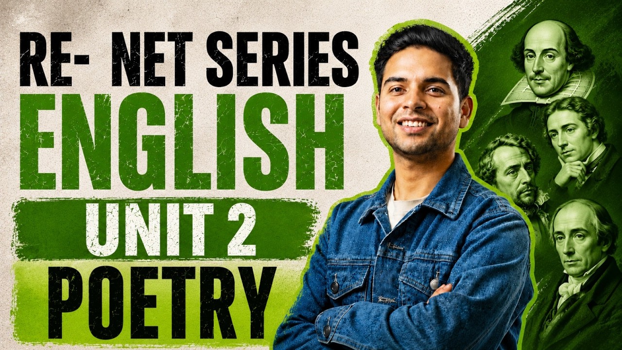 🔥 UGC NET English Re-NET Series | Unit 2 Poetry | Complete Revision & Preparation Strategy