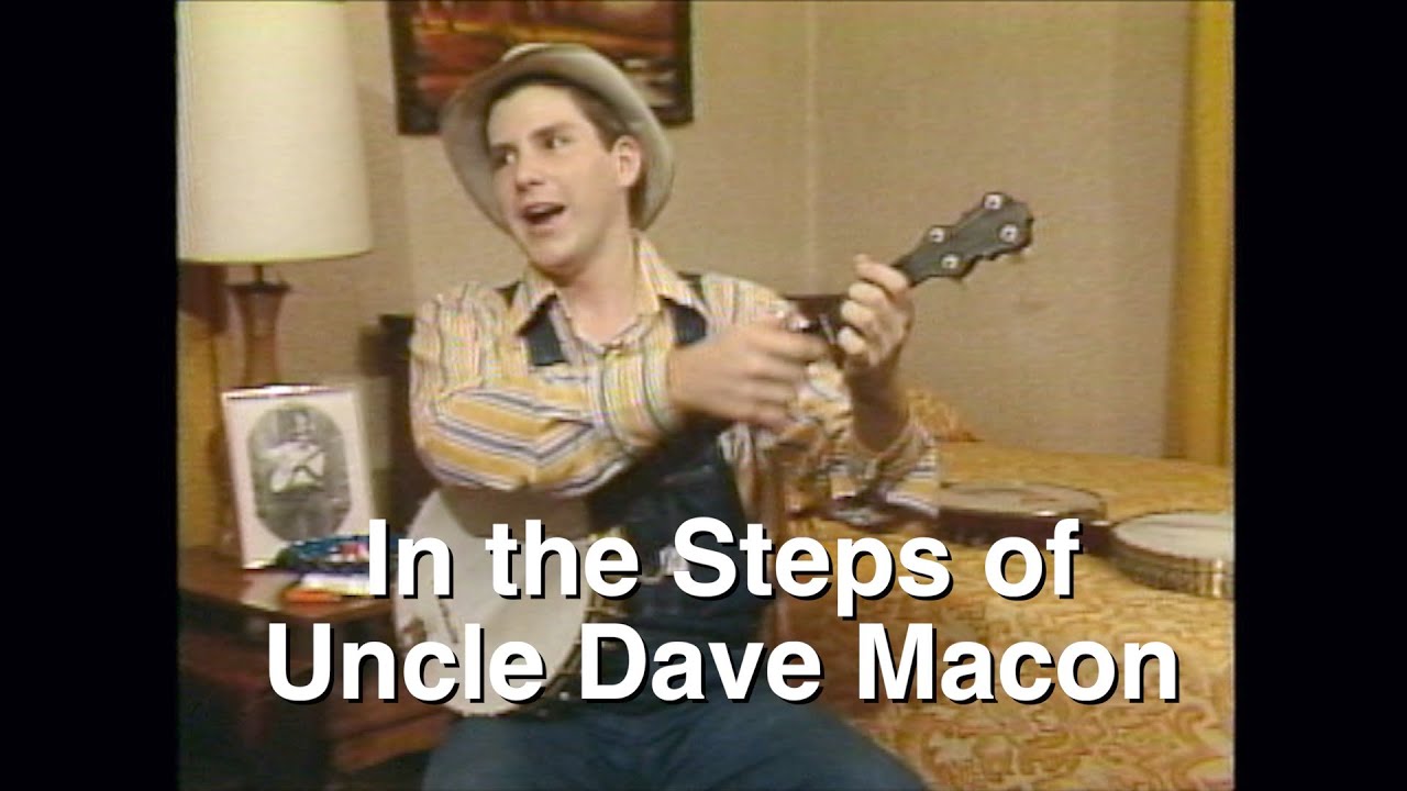 In the Steps of Uncle Dave Macon