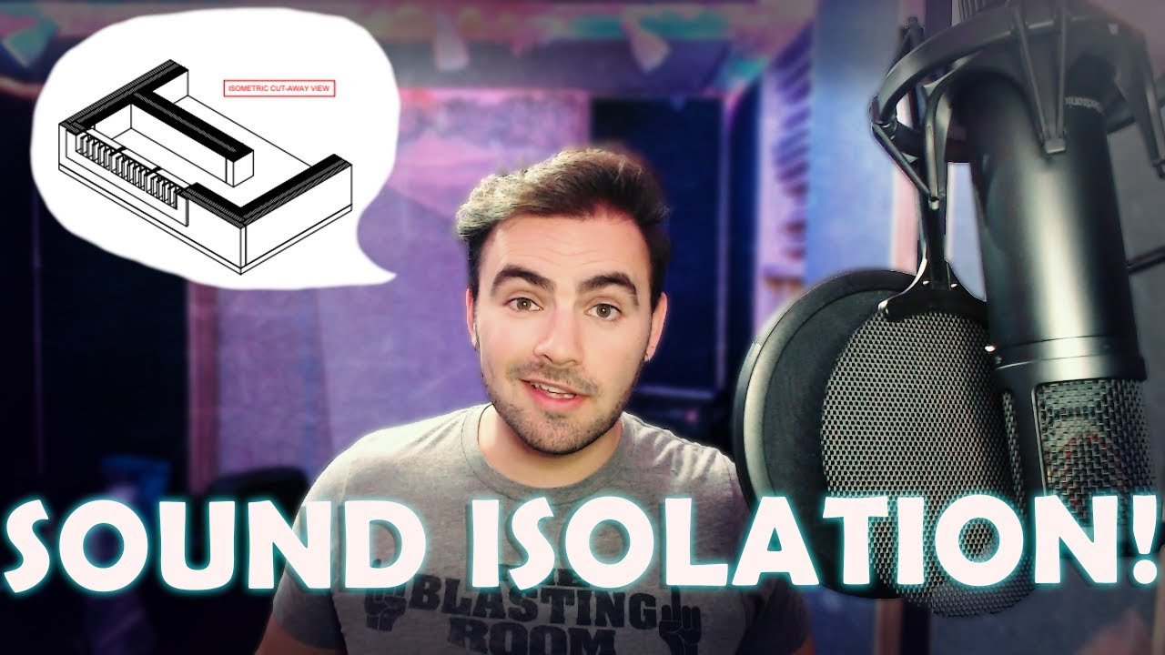 Building a PROFESSIONAL Voice Over Studio: Part 2 - ISOLATION