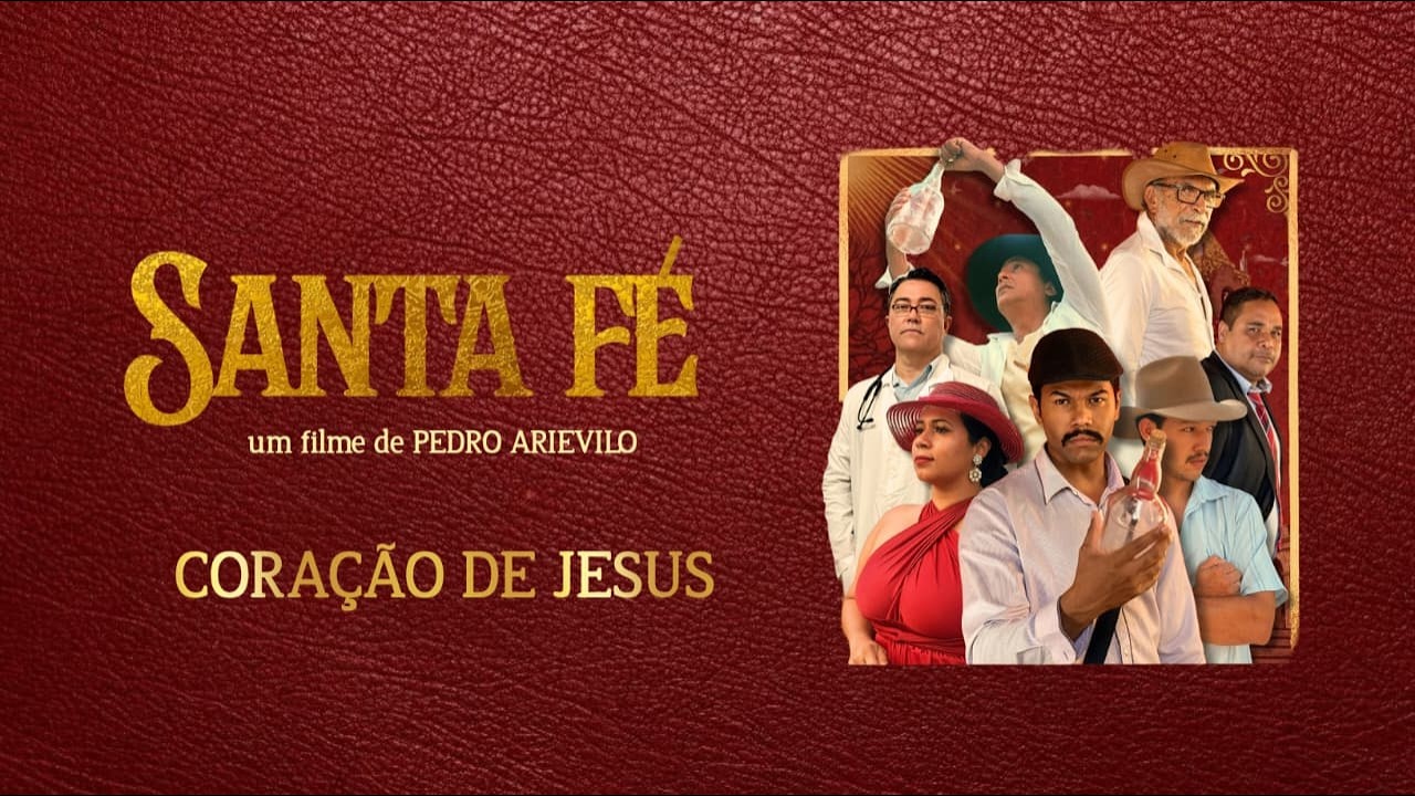 SANTA F&Eacute; - FILME independente gravado em Cora&ccedil;&atilde;o de Jesus - MG | DRAMA | HIST&Oacute;RIA POPULAR