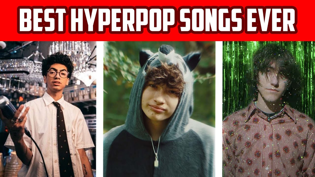 BEST HYPERPOP SONGS of ALL TIME!