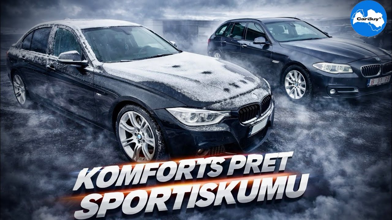 KOMFORTS VAI SPORTISKUMS - KUSTINAM BMW 530d UN BMW 330d