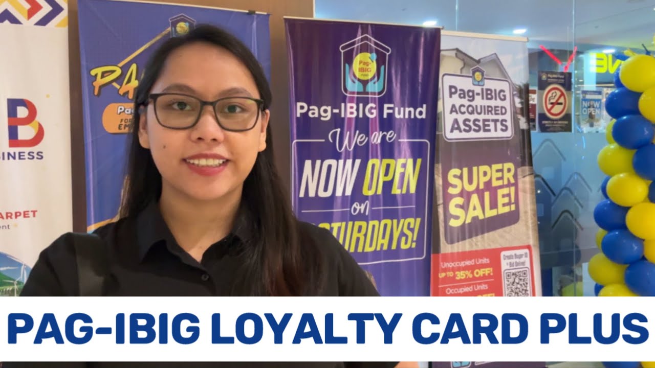 Pag-IBIG Loyalty Card Plus: 1-Hour Processing at Ayala Malls Manila Bay + FAQs