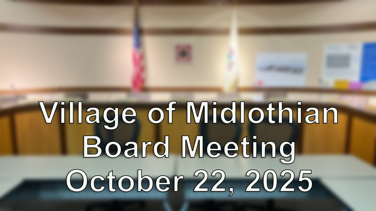 Village of Midlothian - Board Meeting on October 22, 2025