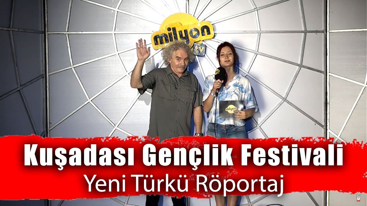 Kuşadası Gençlik Festivali - Yeni Türkü Özel Röportaj