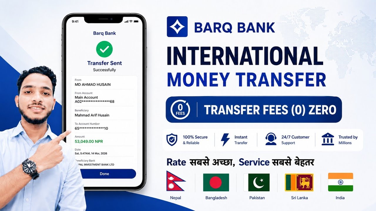 Barq Bank Se International Money Transfer | Zero Fees | Nepal Transfer  